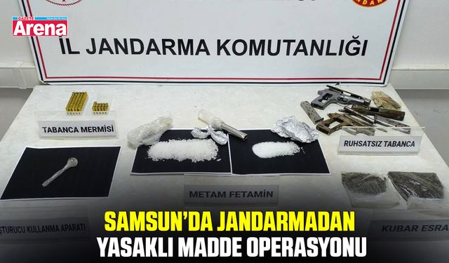 Samsun’da jandarmadan yasaklı madde operasyonu