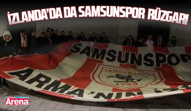 Samsunspor sevgisi sınırları aştı