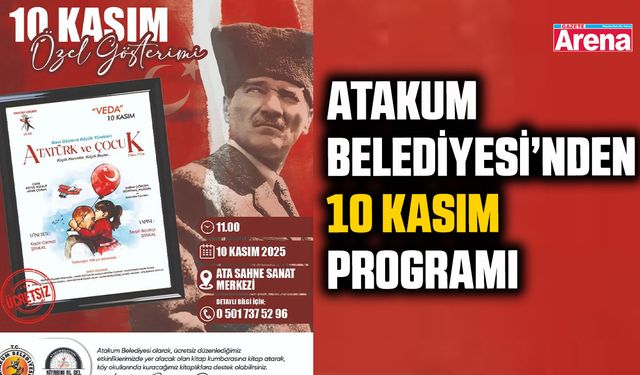 Atakum Belediyesi’nden anlamlı 10 Kasım programı