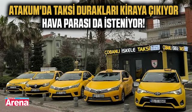 Atakum'da taksi durakları kiraya çıkıyor