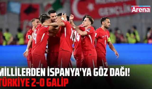 Millilerden İspanya'ya göz dağı!