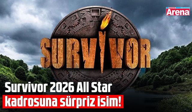 Survivor'da süpriz isim!