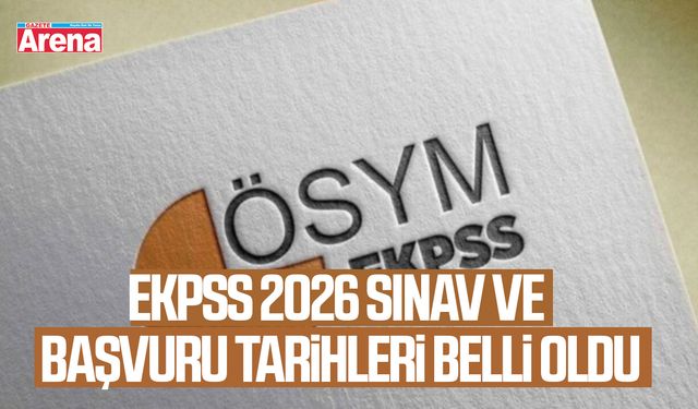 EKPSS 2026 sınav ve başvuru tarihleri belli oldu
