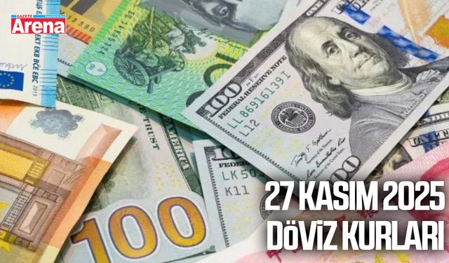 27 Kasım 2025 döviz kurları belli oldu