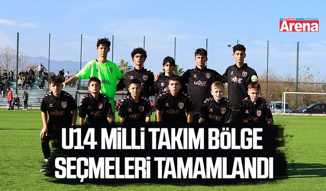 U14 Milli Takım Bölge Seçmeleri Samsun’da tamamlandı