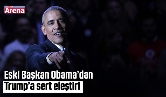 Eski Başkan Obama’dan Trump’a sert eleştiri