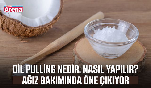 Oil Pulling nedir, nasıl yapılır? Ağız bakımında öne çıkıyor