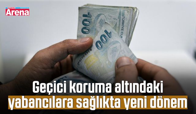 Geçici koruma altındaki yabancılara sağlıkta yeni dönem
