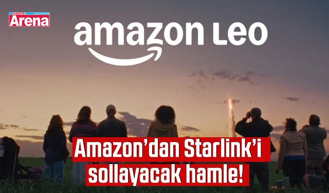 Amazon’dan Starlink’i sollayacak hamle! En hızlı uydu interneti