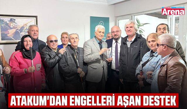 Atakum'dan engelleri aşan destek