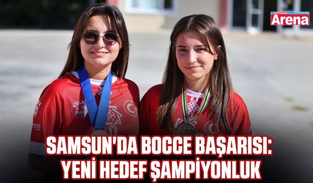 Samsun'da Bocce başarısı: Yeni hedef şampiyonluk