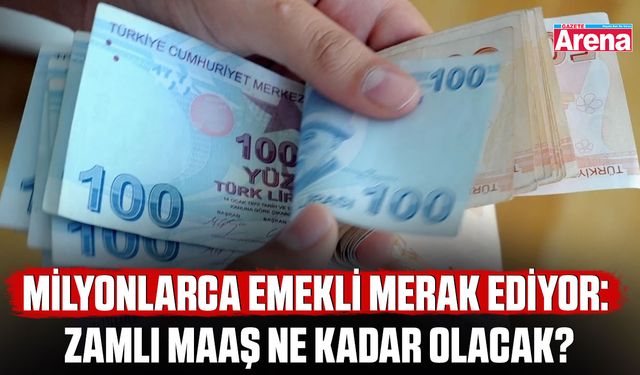 Milyonlarca emekli merak ediyor: Zamlı maaş ne kadar olacak?