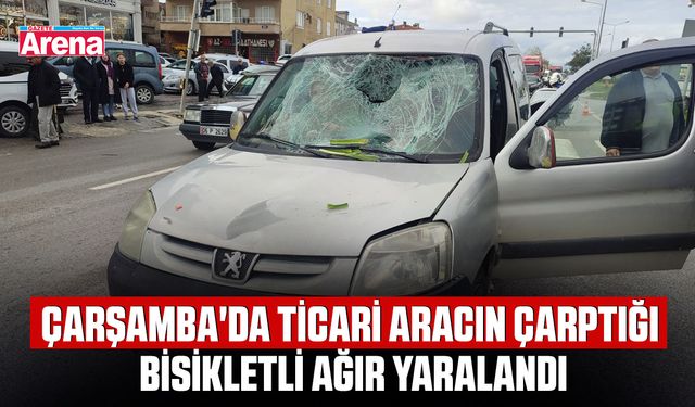 Çarşamba'da ticari aracın çarptığı bisikletli ağır yaralandı