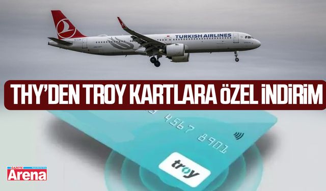 THY’den TROY kartlara özel indirim