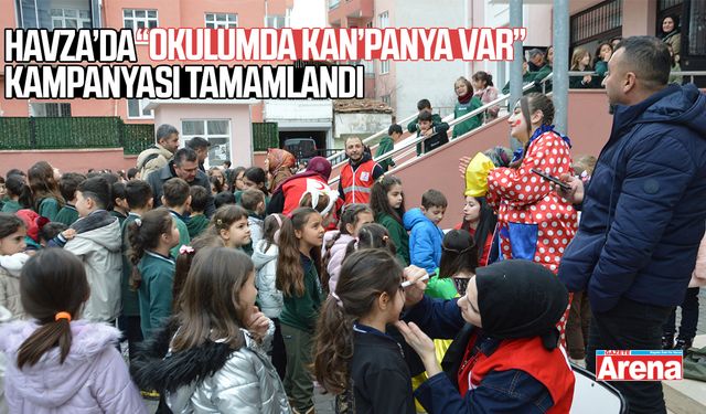 Havza’da “Okulumda Kan’panya Var” kampanyası tamamlandı