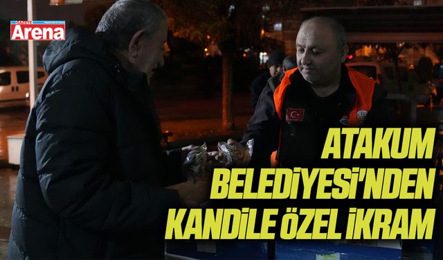 Atakum Belediyesi'nden kandile özel ikram