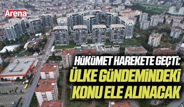 Hükümet harekete geçti: Ülke gündemindeki konu ele alınacak