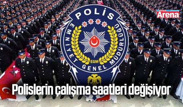 Polislerin çalışma saatleri değişiyor: 12 saat çalış, 36 saat izin