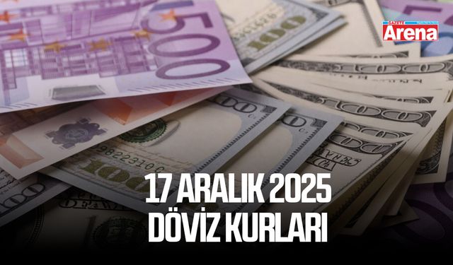 17 Aralık 2025 güncel döviz kurları
