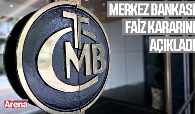 Merkez Bankası faiz kararını açıkladı!