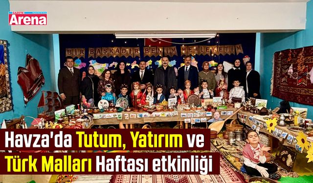 Havza'da Tutum, Yatırım ve Türk Malları Haftası etkinliği