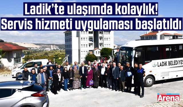 Ladik’te ulaşımda kolaylık!