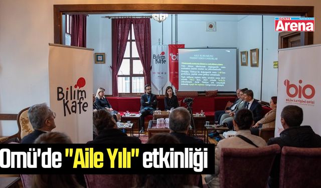 Omü'de "Aile Yılı" etkinliği