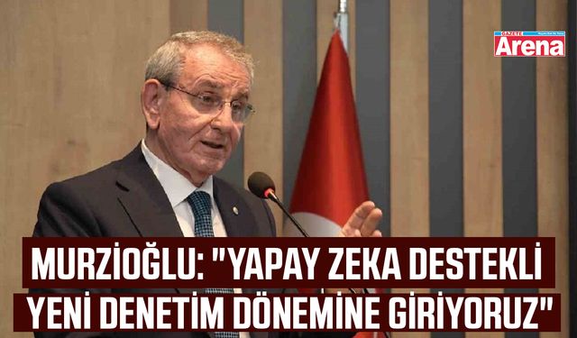 Samsun’da yapay zekâ destekli yeni denetim dönemi başlıyor!