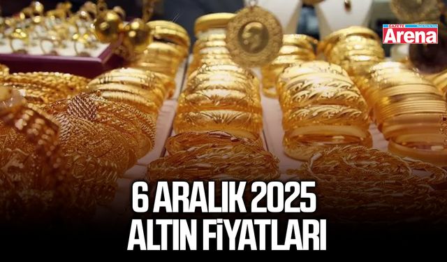 6 Aralık 2025 altın fiyatları