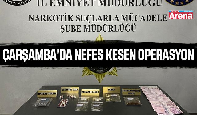 Çarşamba'da nefes kesen operasyon