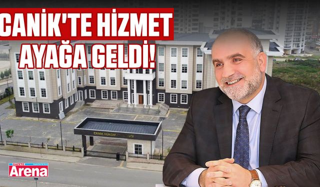 Canik'te hizmet ayağa geldi!