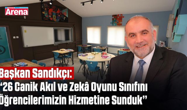 Canik’te akıl ve zekâ oyunları için 26 yeni sınıf açıldı