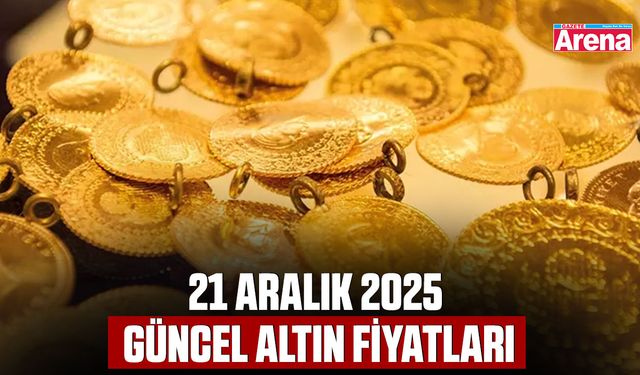21 Aralık 2025 güncel altın fiyatları
