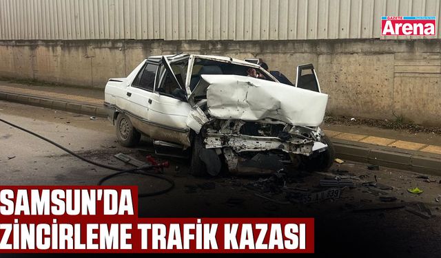 Samsun'da zincirleme trafik kazası: 3 yaralı