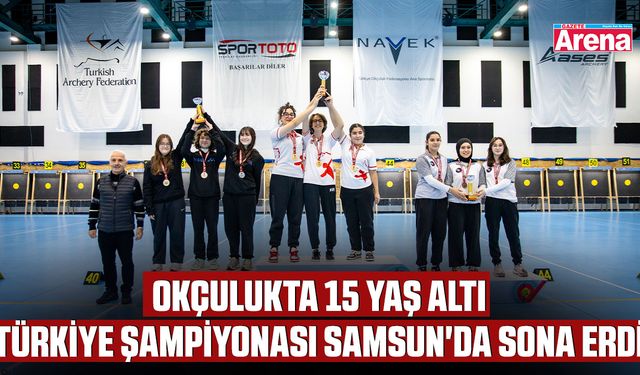 Okçulukta 15 yaş altı Türkiye Şampiyonası Samsun'da sona erdi