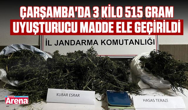 Çarşamba'da 3 kilo uyuşturucu madde ele geçirildi