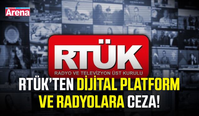 RTÜK’ten dijital platform ve radyolara ceza!