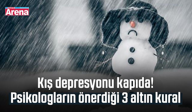 Kış depresyonu kapıda! Psikologların önerdiği 3 altın kural