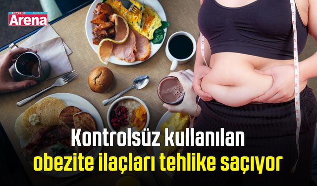 Kontrolsüz kullanılan obezite ilaçları tehlike saçıyor