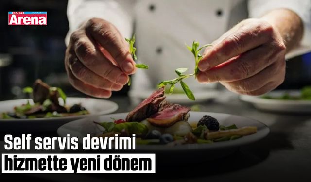 Self servis devrimi hizmette yeni dönem