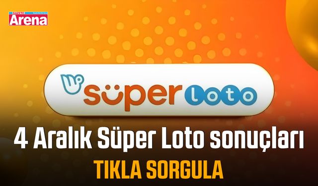 4 Aralık Süper Loto sonuçları