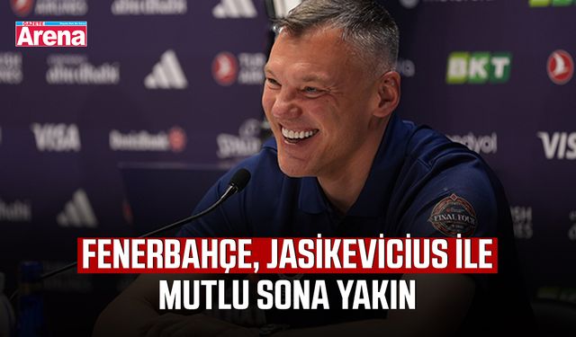 Fenerbahçe, Jasikevicius ile mutlu sona yakın!