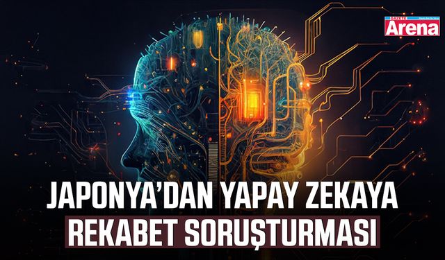 Japonya’dan yapay zekaya rekabet soruşturması