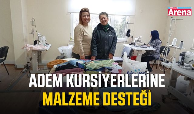 ADEM kursiyerlerine malzeme desteği