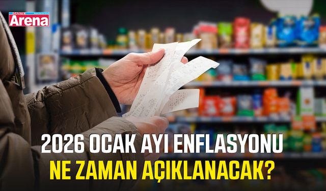 2026 Ocak ayı enflasyonu ne zaman açıklanacak?