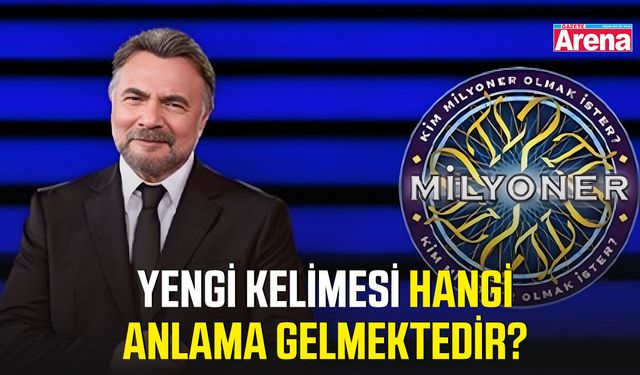 Yengi kelimesi hangi anlama gelmektedir?