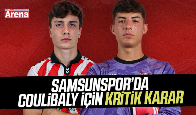 Samsunspor’dan kritik Coulibaly kararı