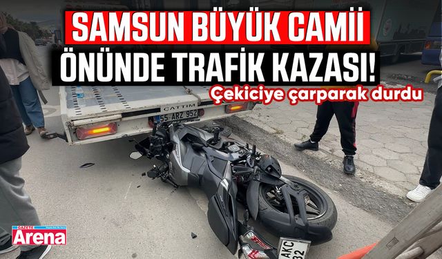 Samsun Büyük Camii önünde trafik kazası!