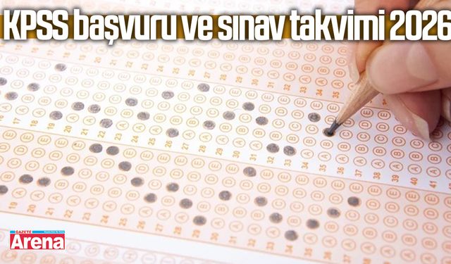 KPSS başvuru ve sınav takvimi 2026
