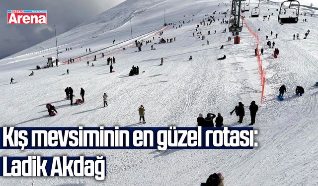 Kış mevsiminin en güzel rotası: Ladik Akdağ